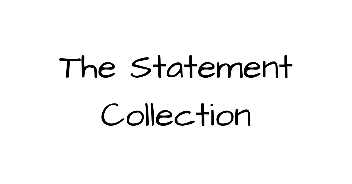 The Statement Collection